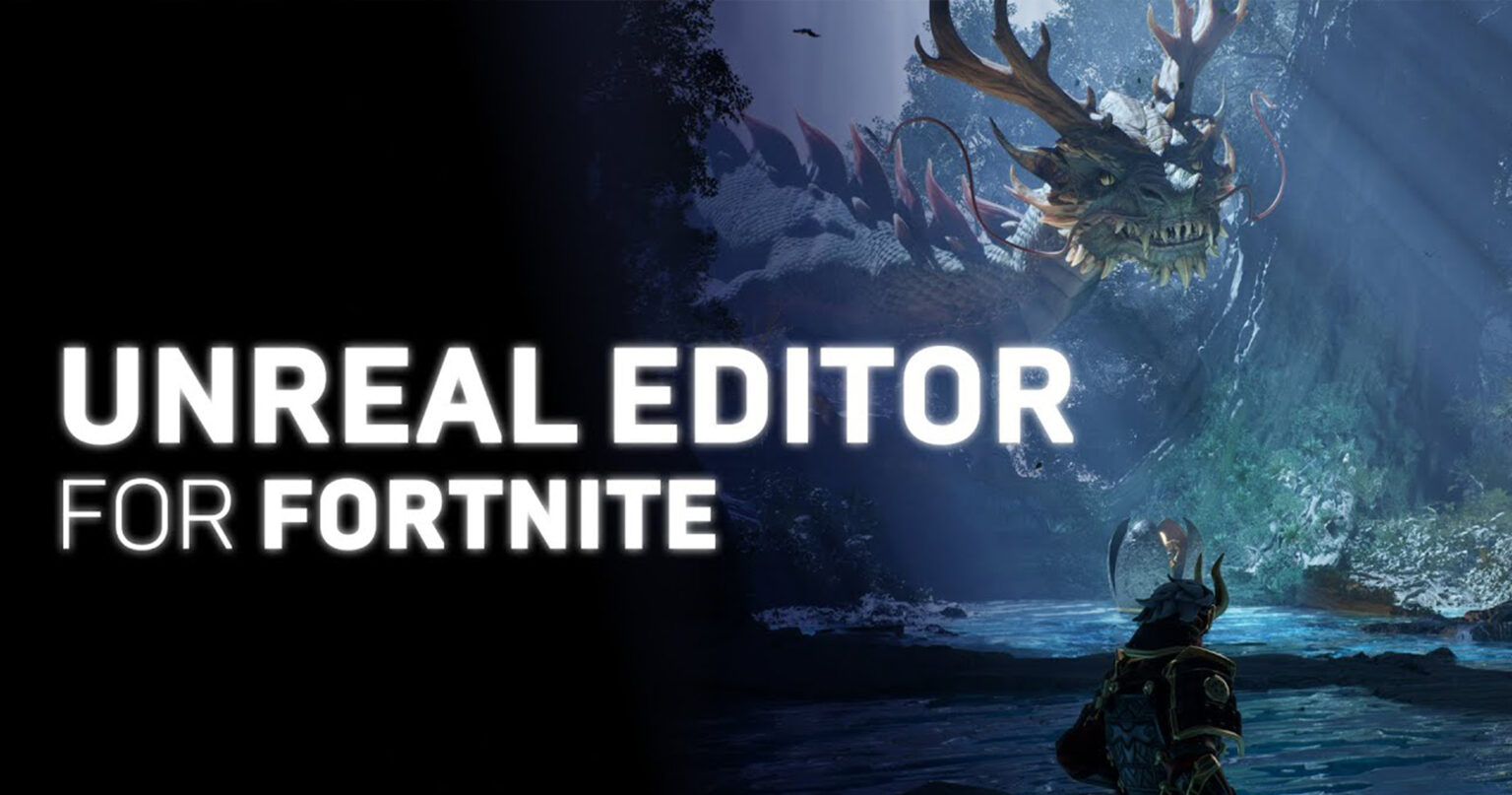 Fortnite Unreal Editor: A Leading Tool for Creatives